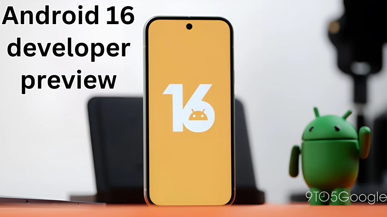 Android 16 developer preview